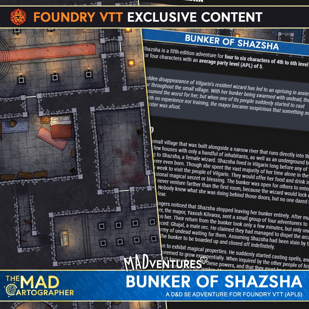 MADventure: Bunker of Shazsha (APL 6)