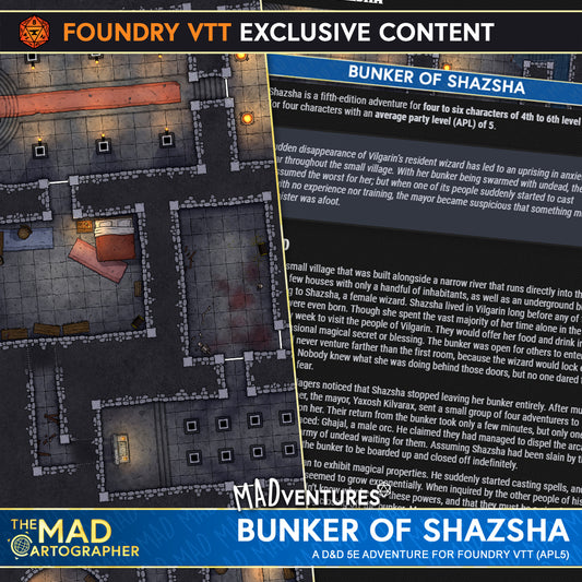 MADventure: Bunker of Shazsha (APL 6)