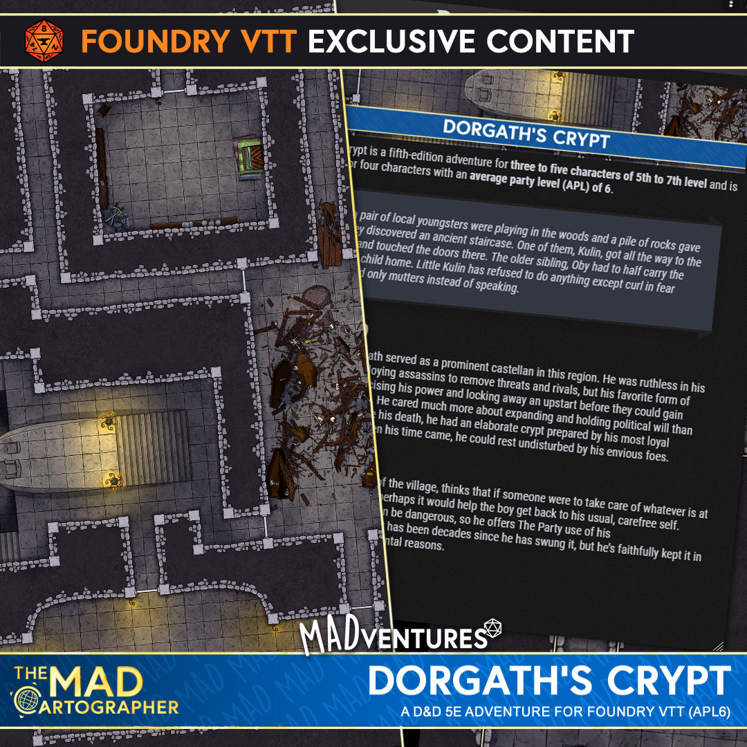 MADventure: Dorgath's Crypt (APL6)