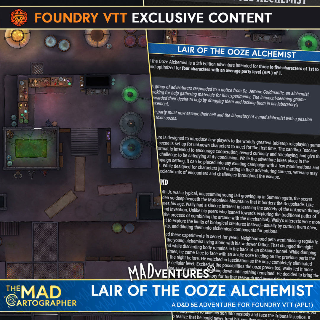 MADventure: Lair of the Ooze Alchemist (APL 1)