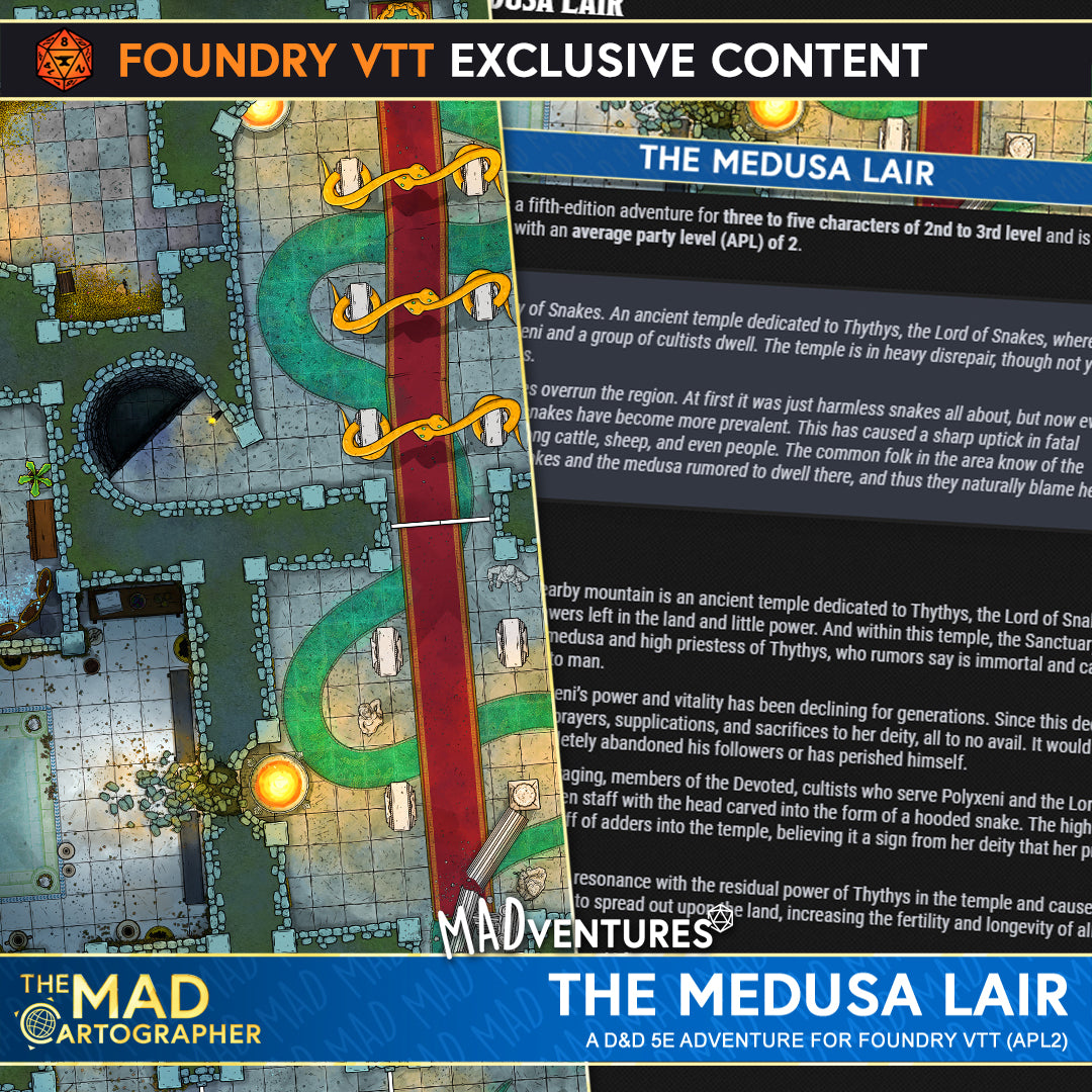 MADventure: The Medusa Lair (APL 2)