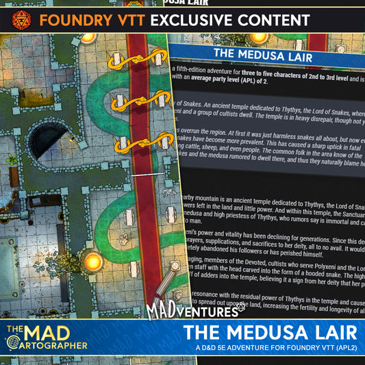 MADventure: The Medusa Lair (APL 2)